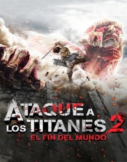 Ataque de los Titanes 2: El fin del mundo