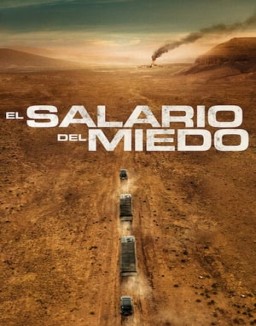 El salario del miedo