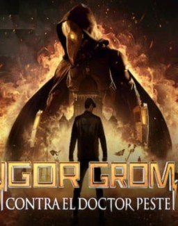 Igor Grom contra el Doctor Peste