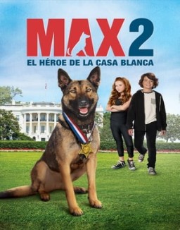 Max 2: El héroe de la Casa Blanca