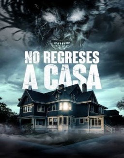 No regreses a casa