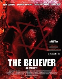 The Believer (El creyente)